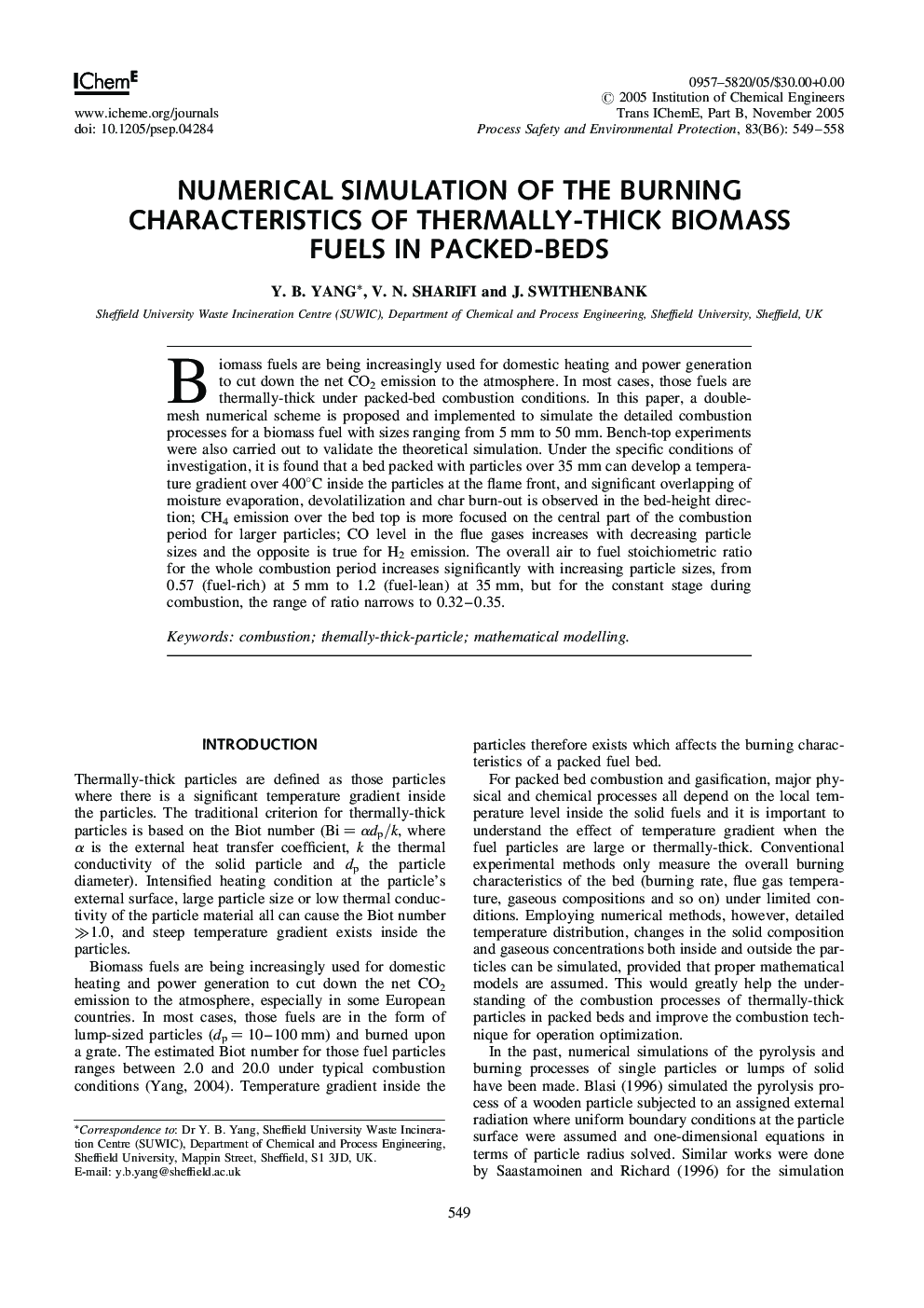 Numerical Simulation of the Burning Characteristics of Thermally-Thick Biomass Fuels in Packed-Beds