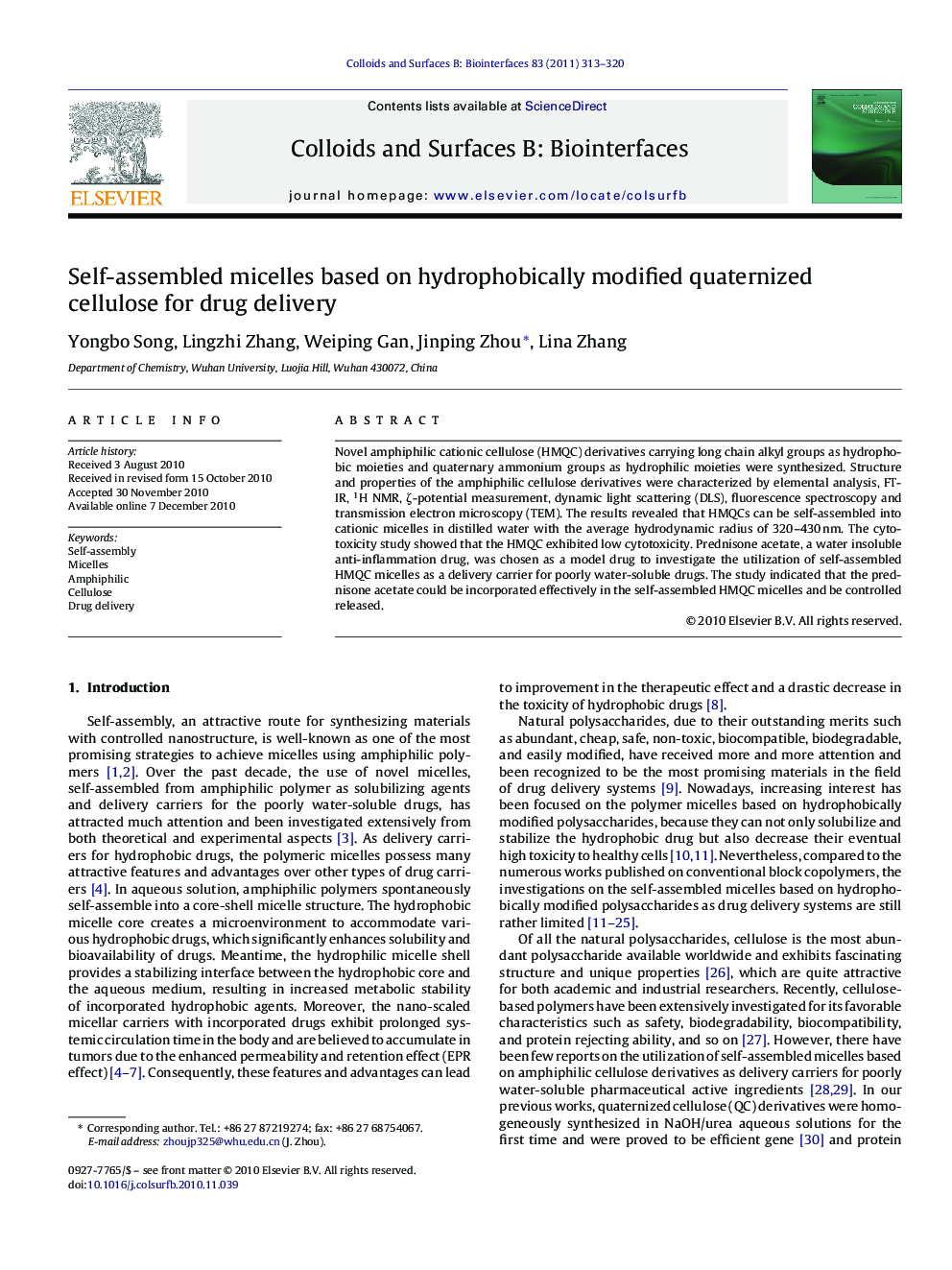 عکس صفحه اول مقاله: Self-assembled micelles based on hydrophobically modified quaternized cellulose for drug delivery Self-assembled micelles based on hydrophobically modified quaternized cellulose for drug delivery
