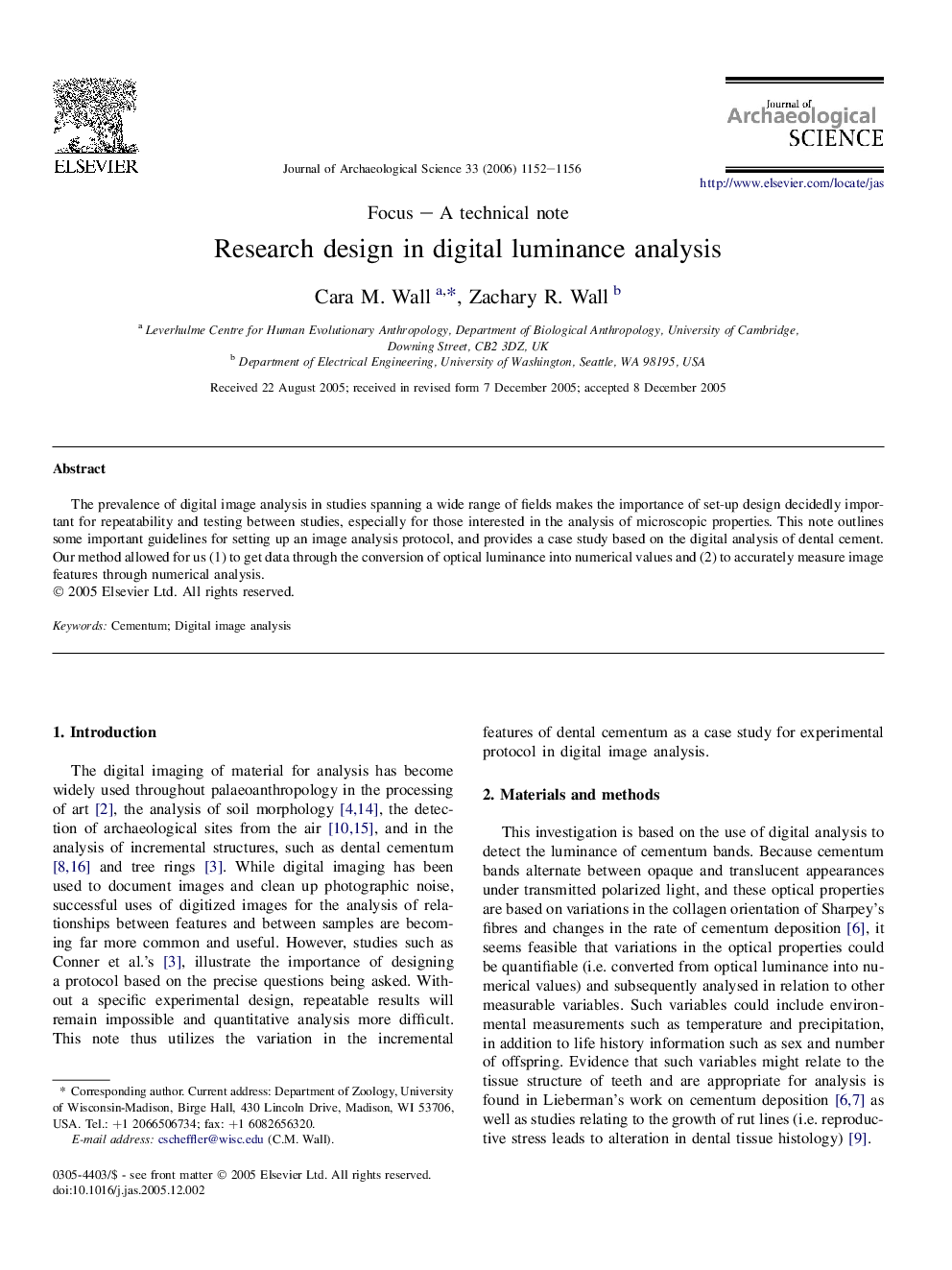 Research design in digital luminance analysis