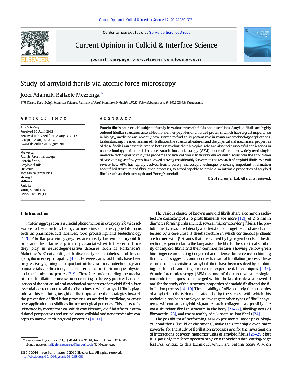 Study of amyloid fibrils via atomic force microscopy