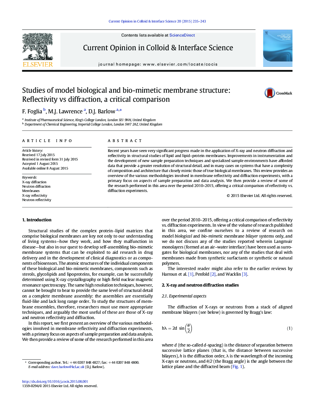 Studies of model biological and bio-mimetic membrane structure: Reflectivity vs diffraction, a critical comparison