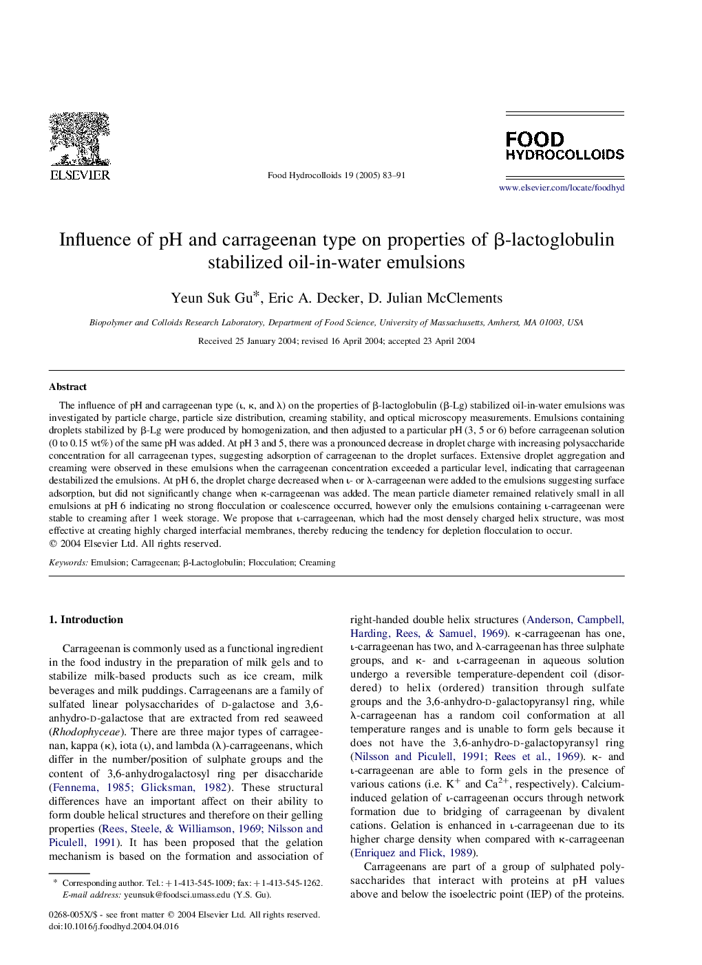 Influence of pH and carrageenan type on properties of Î²-lactoglobulin stabilized oil-in-water emulsions