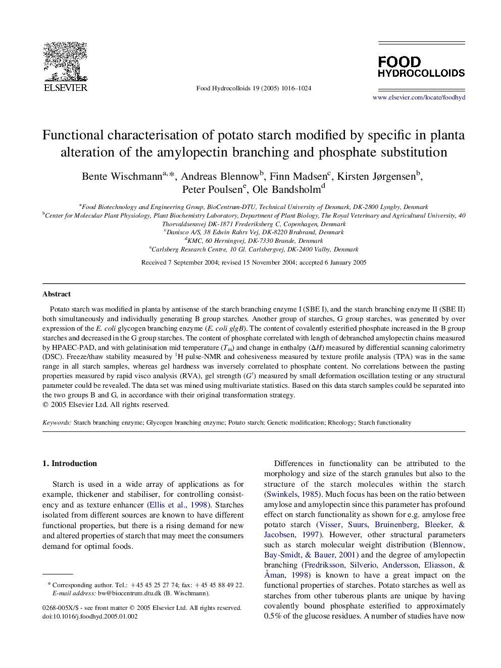 Functional characterisation of potato starch modified by specific in planta alteration of the amylopectin branching and phosphate substitution