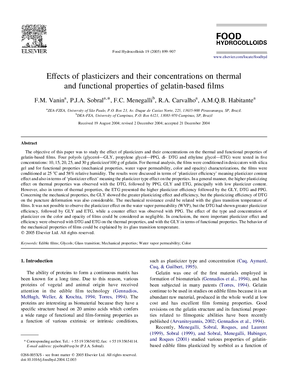 Effects of plasticizers and their concentrations on thermal and functional properties of gelatin-based films