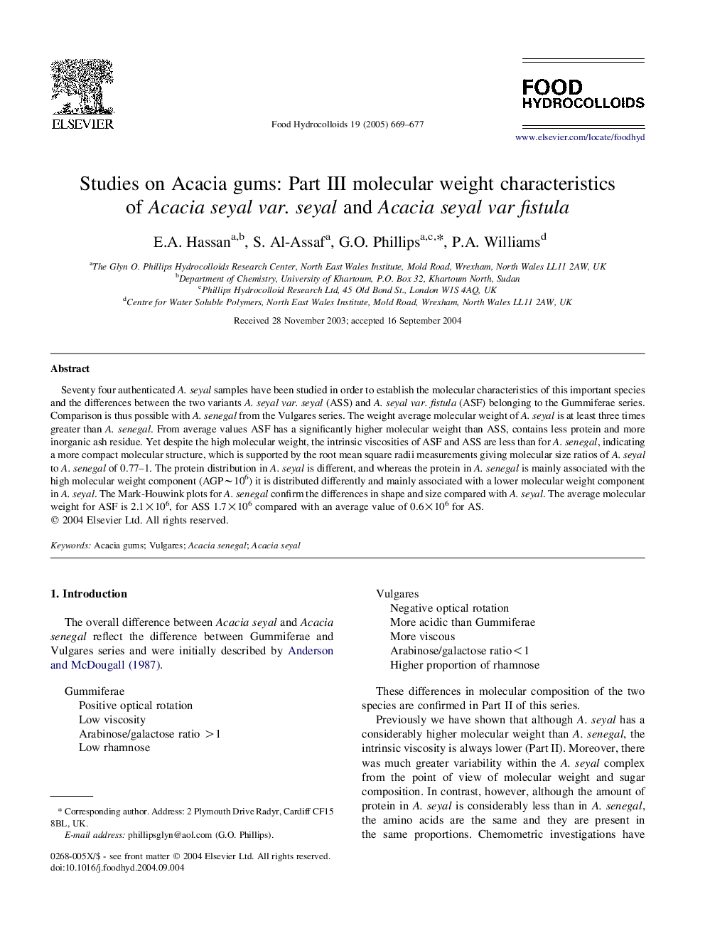 Studies on Acacia gums: Part III molecular weight characteristics of Acacia seyal var. seyal and Acacia seyal var fistula