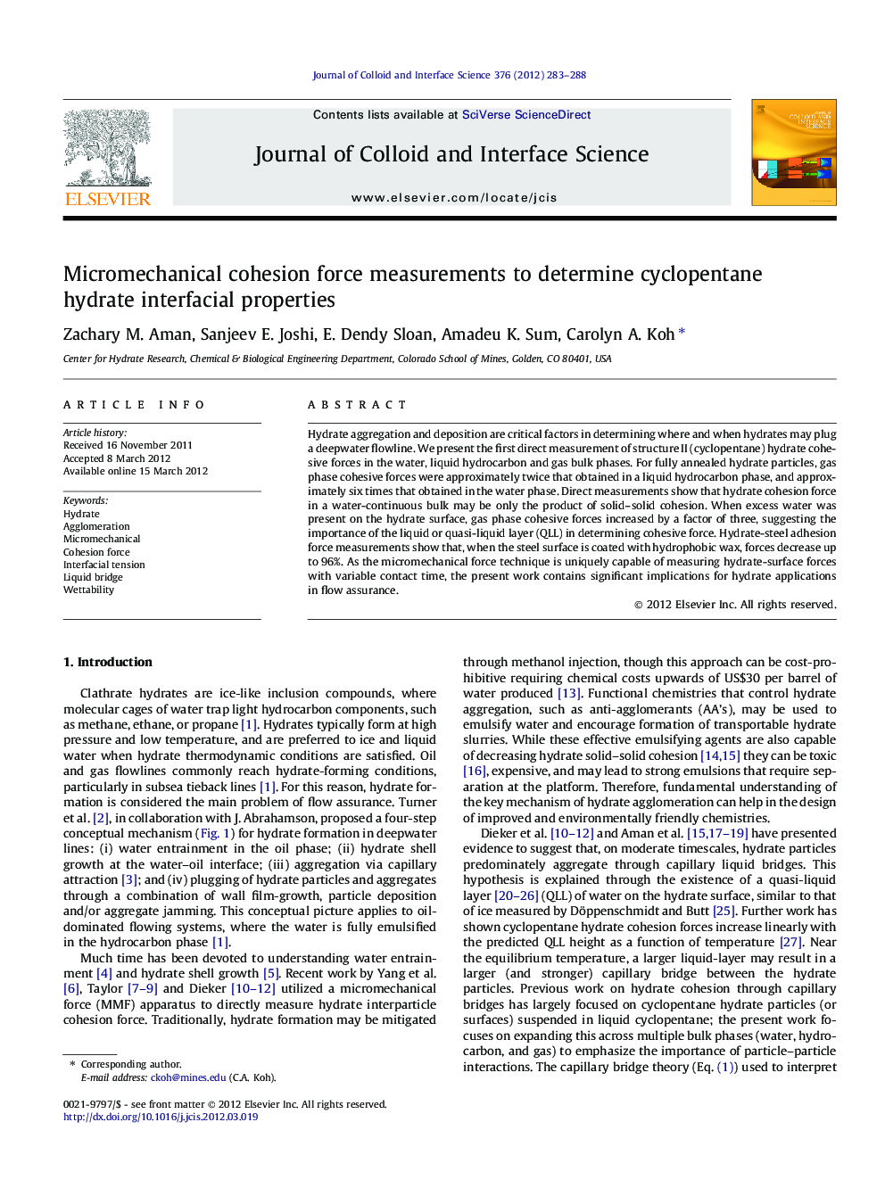 Micromechanical cohesion force measurements to determine cyclopentane hydrate interfacial properties