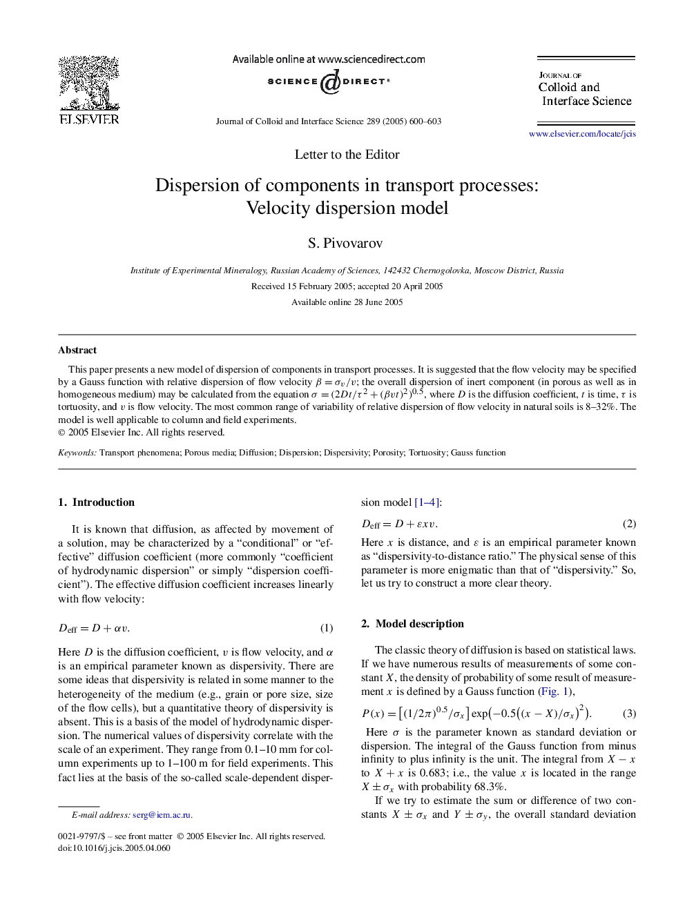 Dispersion of components in transport processes: Velocity dispersion model