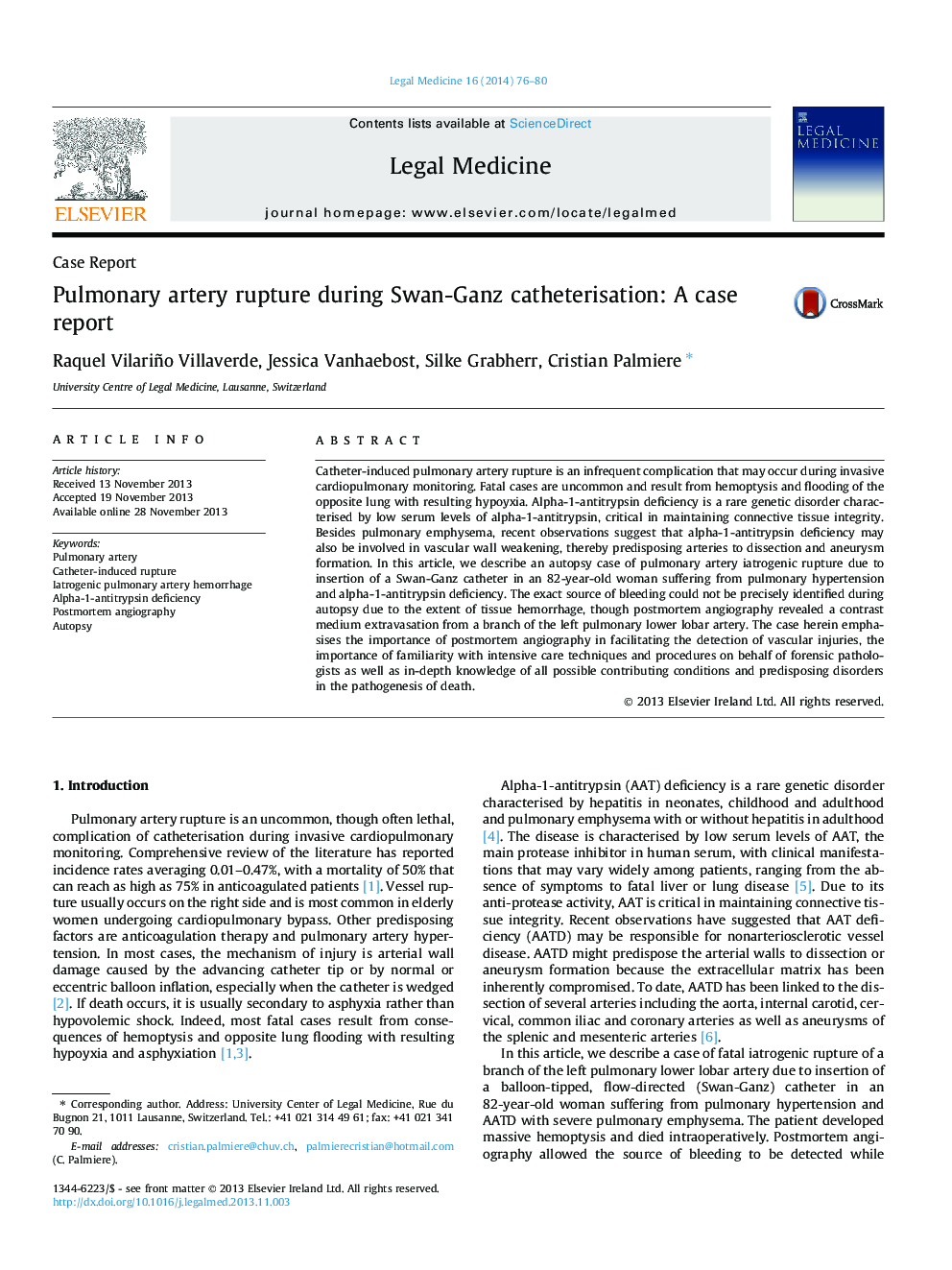 Pulmonary artery rupture during Swan-Ganz catheterisation: A case report