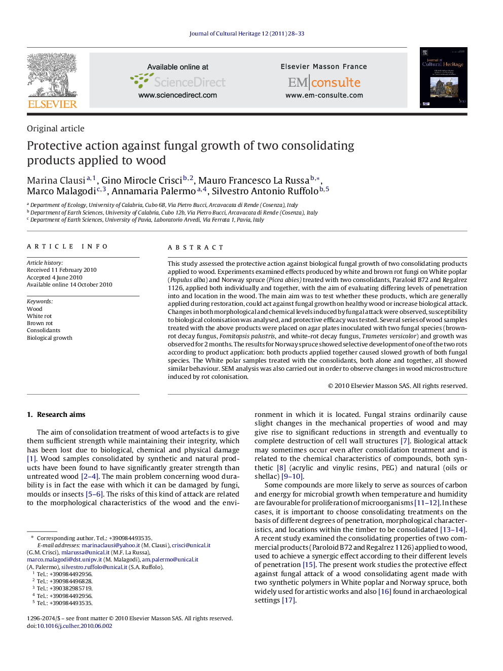 Protective action against fungal growth of two consolidating products applied to wood