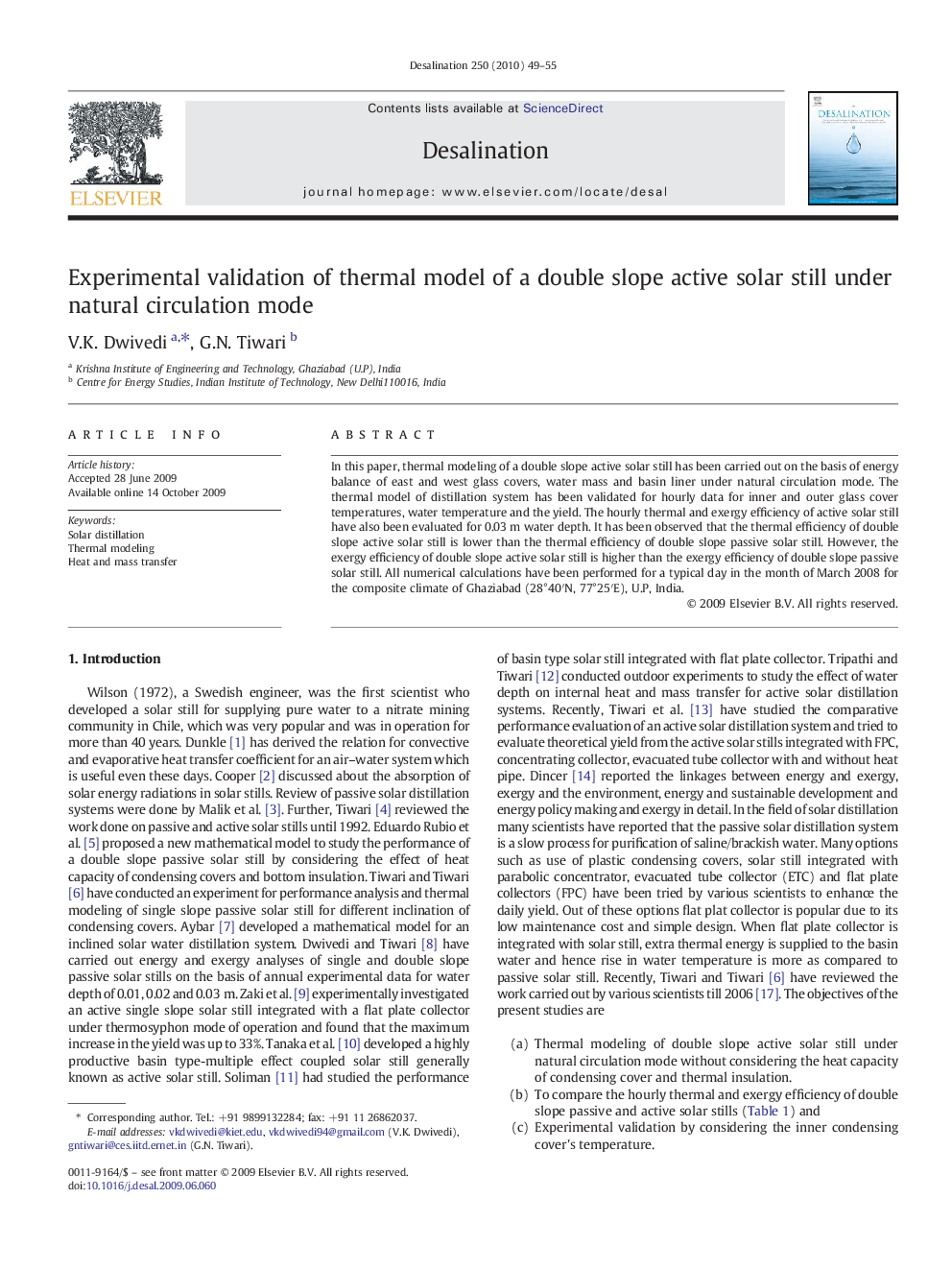 Experimental validation of thermal model of a double slope active solar still under natural circulation mode