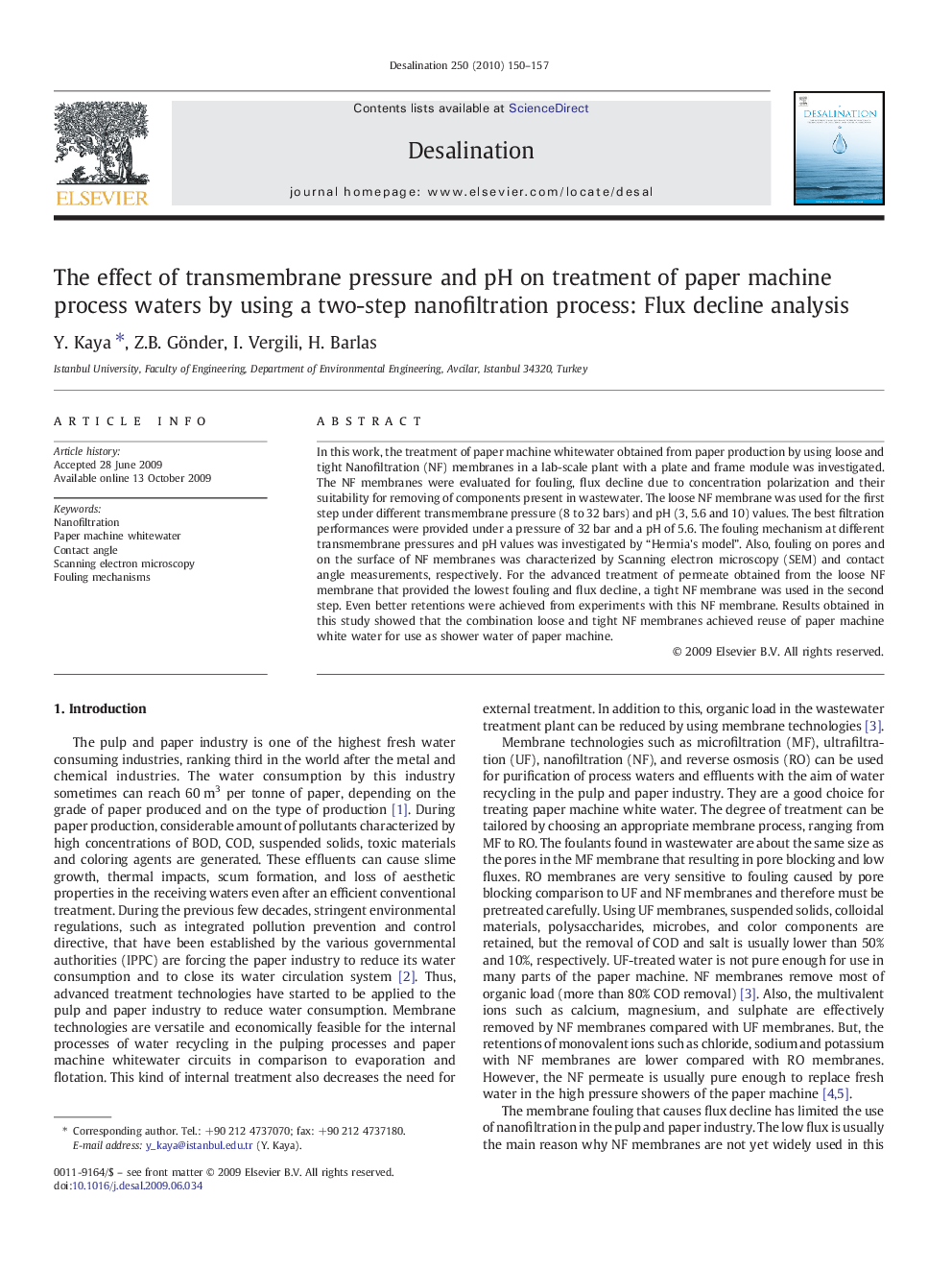 The effect of transmembrane pressure and pH on treatment of paper machine process waters by using a two-step nanofiltration process: Flux decline analysis