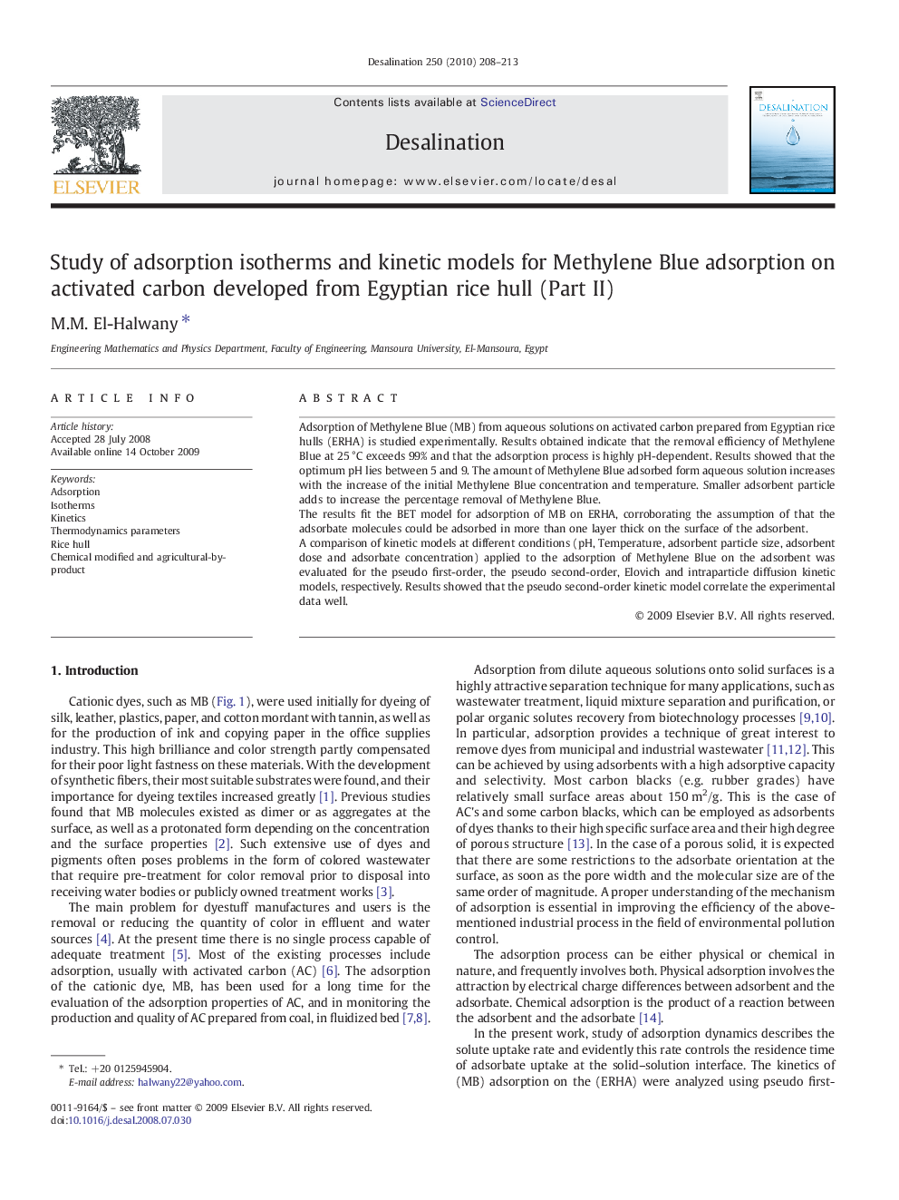 Study of adsorption isotherms and kinetic models for Methylene Blue adsorption on activated carbon developed from Egyptian rice hull (Part II)