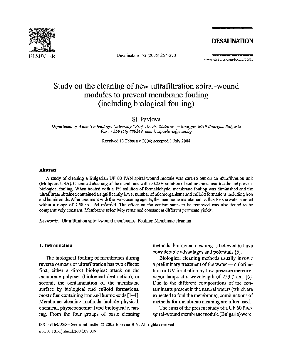 Study on the cleaning of new ultrafiltration spiral-woundmodules to prevent membrane fouling (including biological fouling)