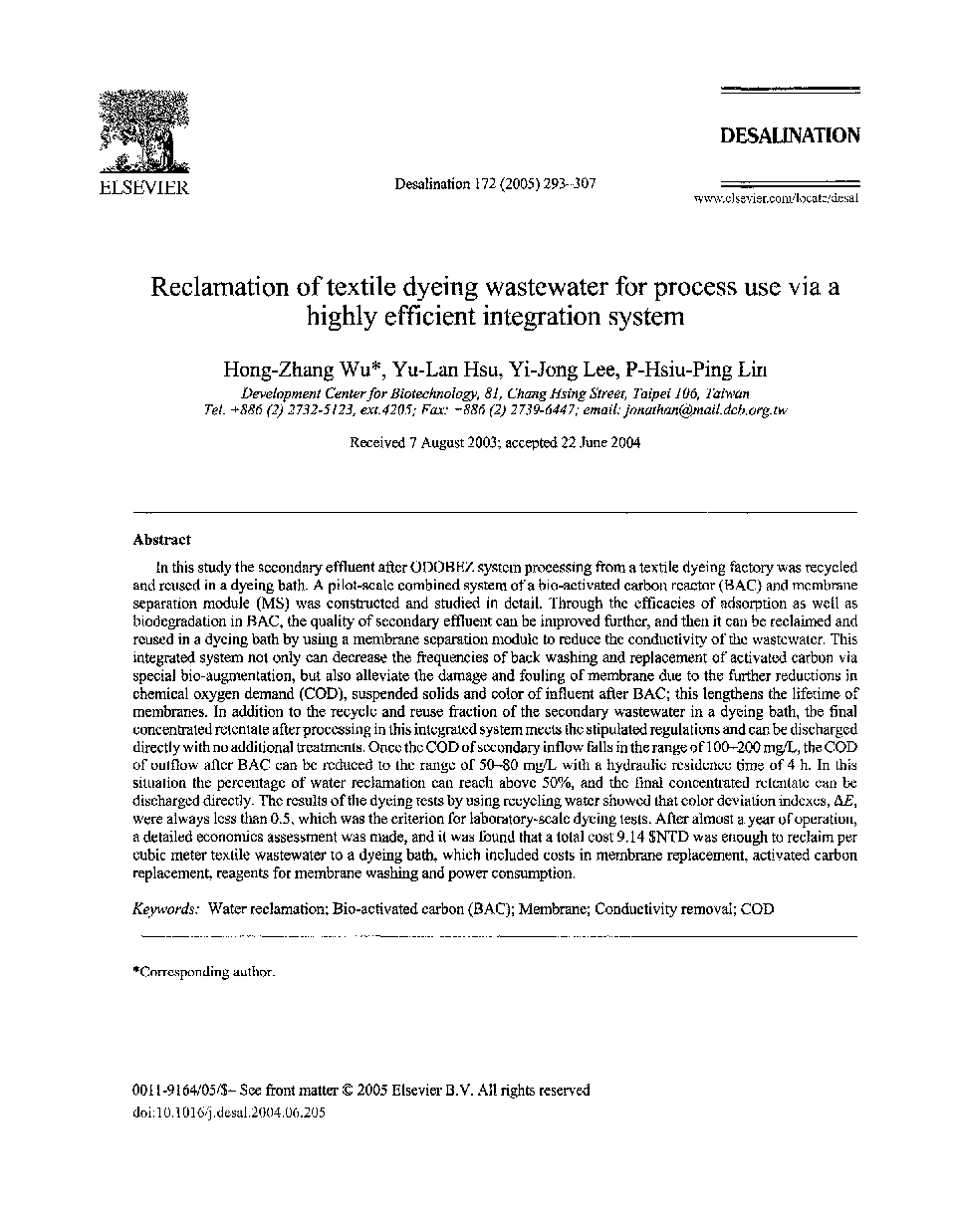 Reclamation of textile dyeing wastewater for process use via a highly efficient integration system