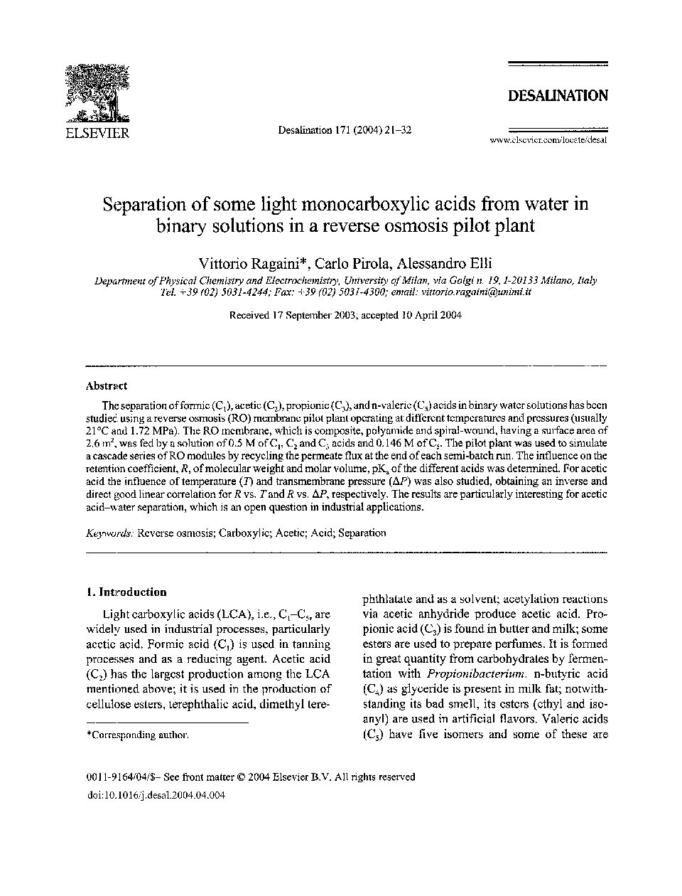 Separation of some light monocarboxylic acids from water inbinary solutions in a reverse osmosis pilot plant