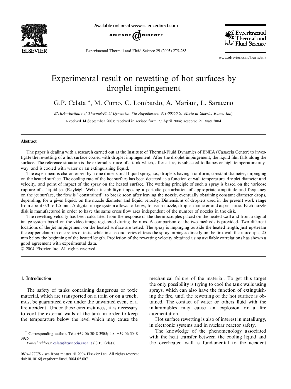 Experimental result on rewetting of hot surfaces by droplet impingement