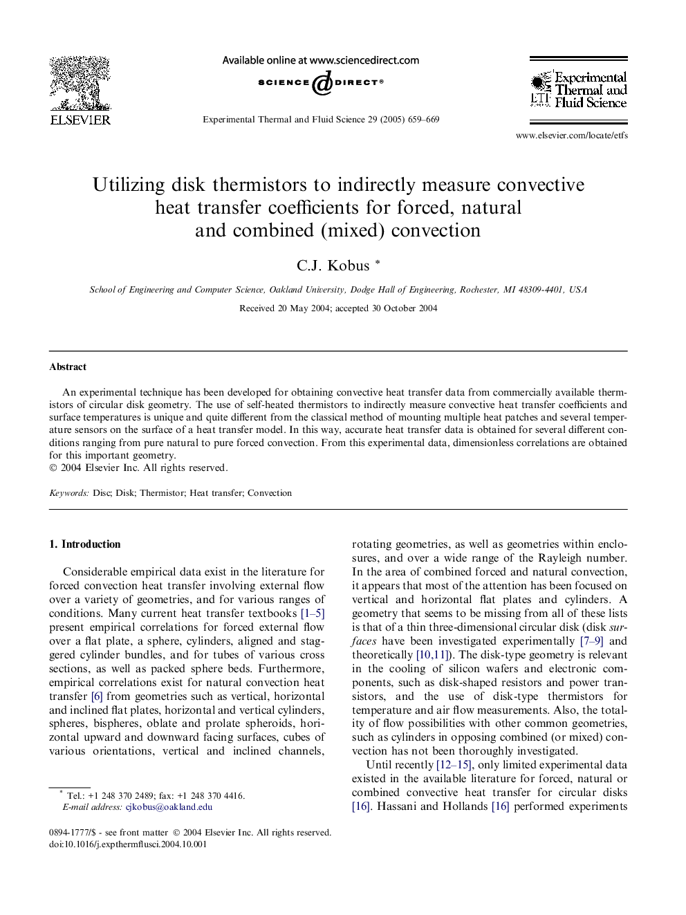 Utilizing disk thermistors to indirectly measure convective heat transfer coefficients for forced, natural and combined (mixed) convection