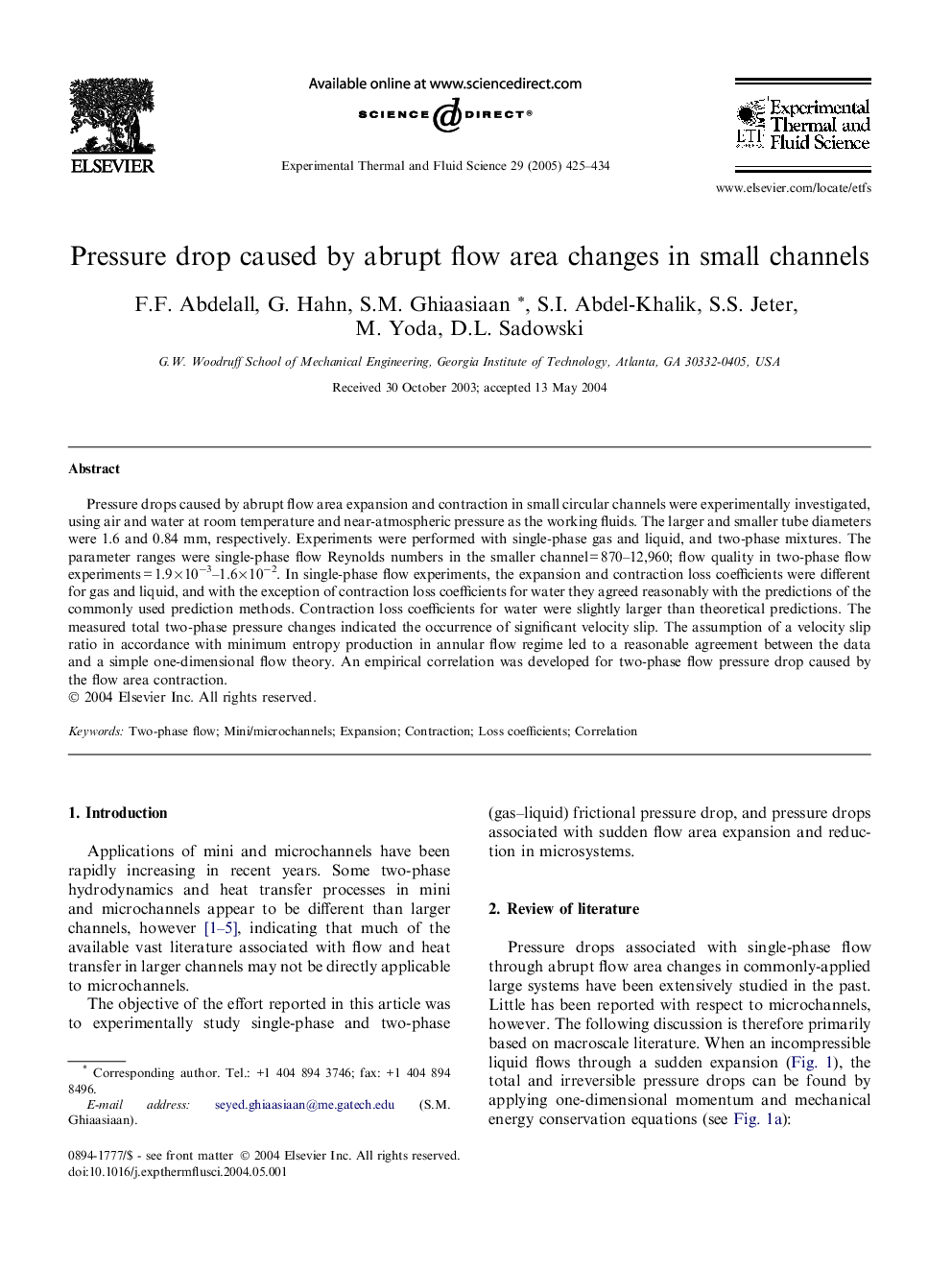 Pressure drop caused by abrupt flow area changes in small channels