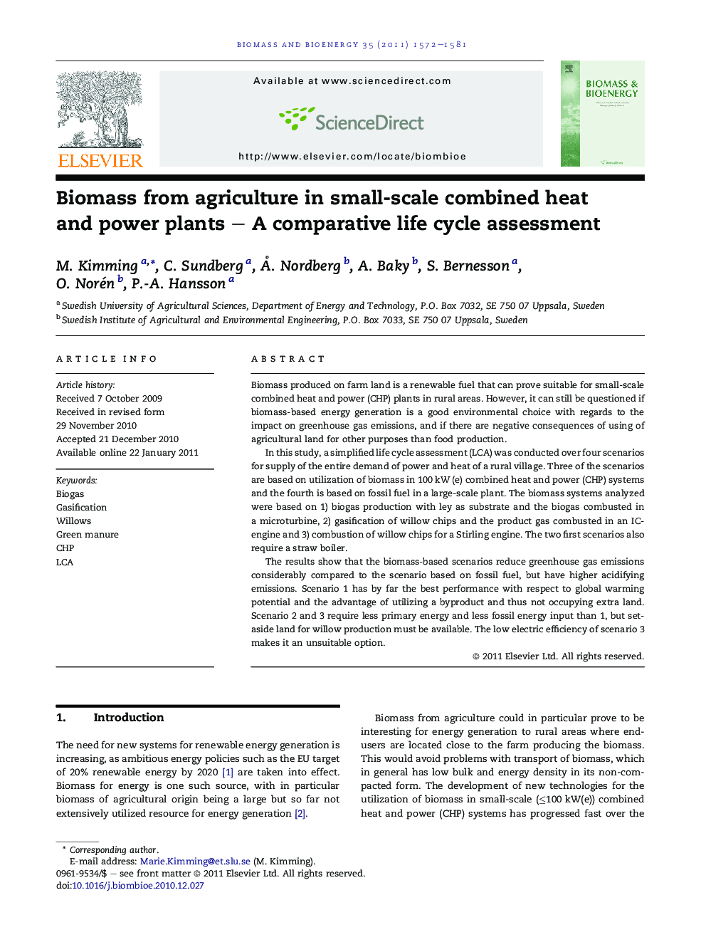 Biomass from agriculture in small-scale combined heat and power plants - A comparative life cycle assessment