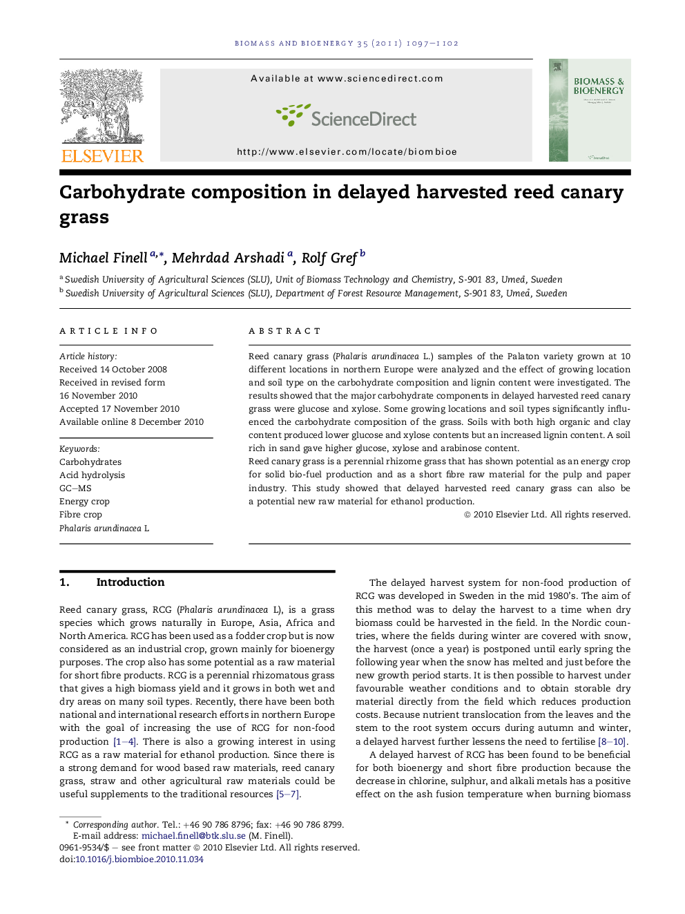 Carbohydrate composition in delayed harvested reed canary grass