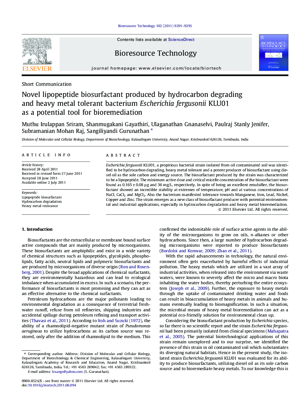 Novel lipopeptide biosurfactant produced by hydrocarbon degrading and heavy metal tolerant bacterium Escherichia fergusonii KLU01 as a potential tool for bioremediation