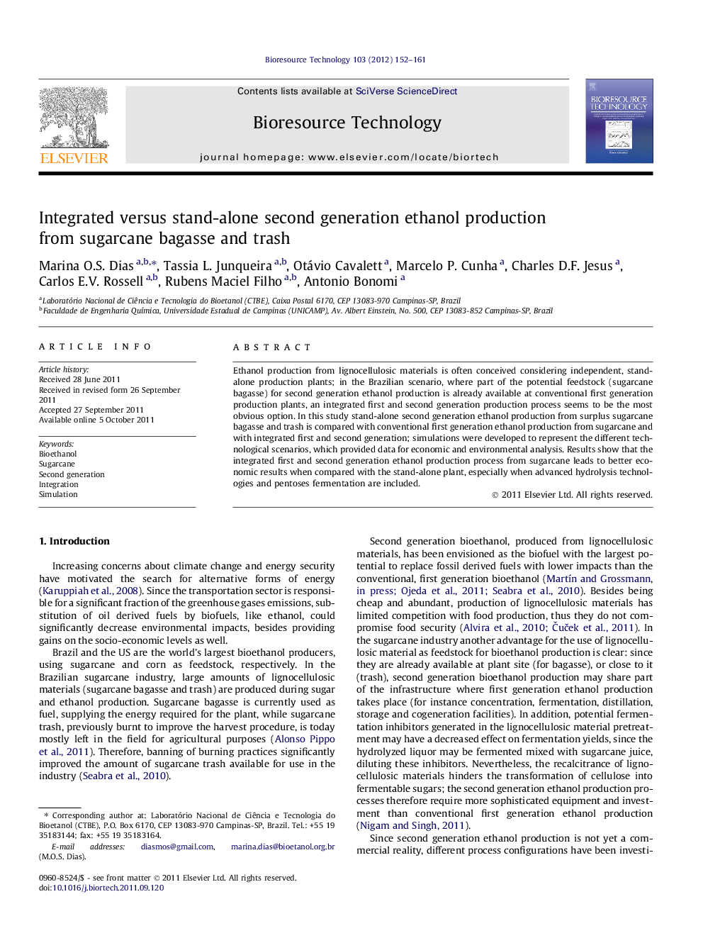 Integrated versus stand-alone second generation ethanol production from sugarcane bagasse and trash