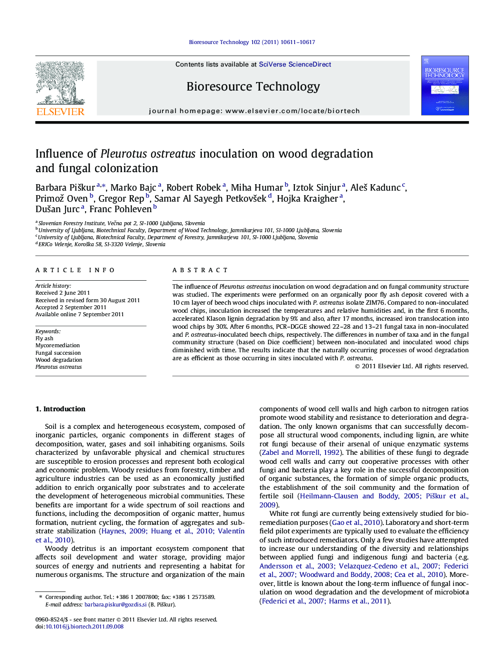 Influence of Pleurotus ostreatus inoculation on wood degradation and fungal colonization