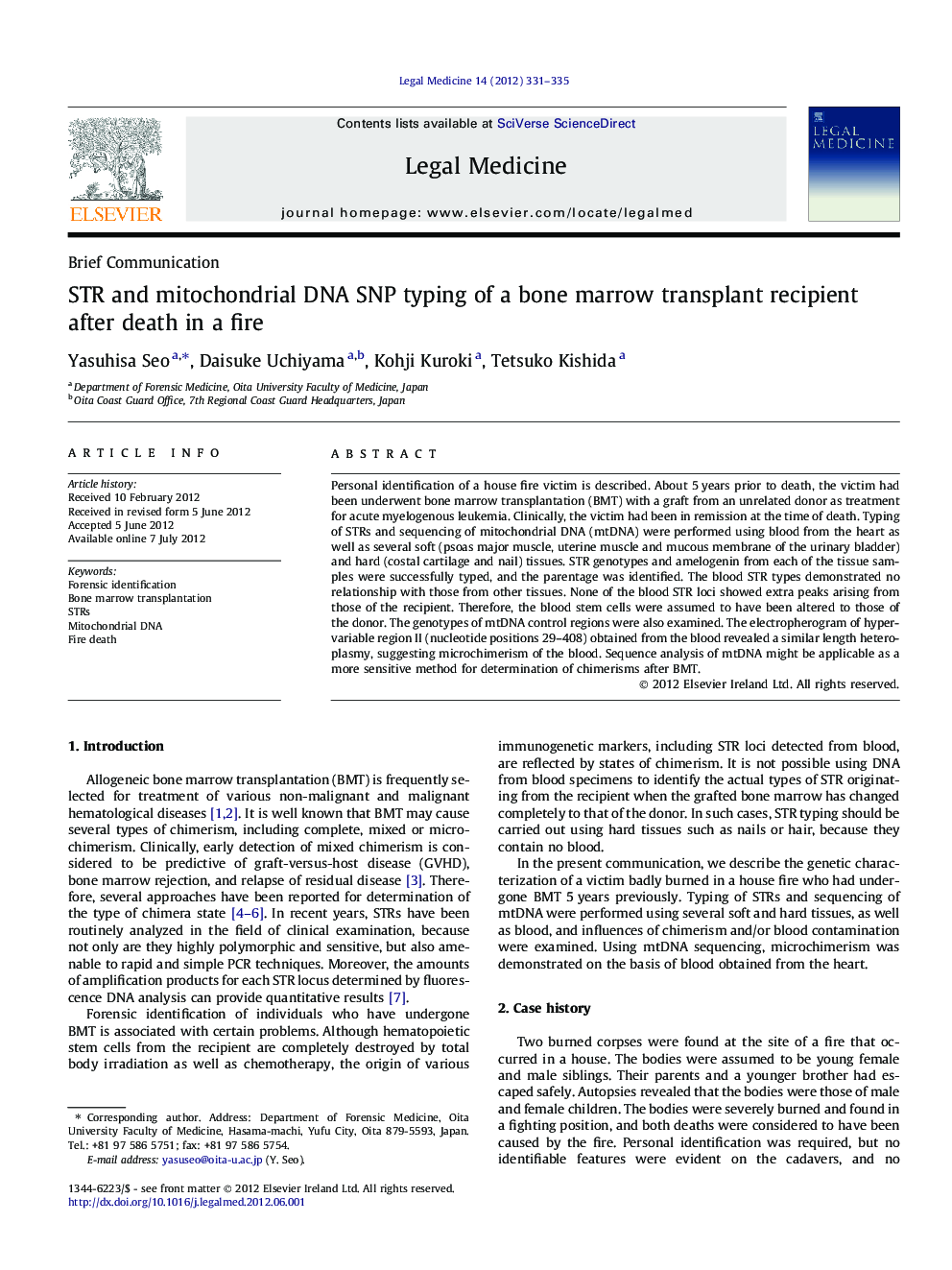 STR and mitochondrial DNA SNP typing of a bone marrow transplant recipient after death in a fire