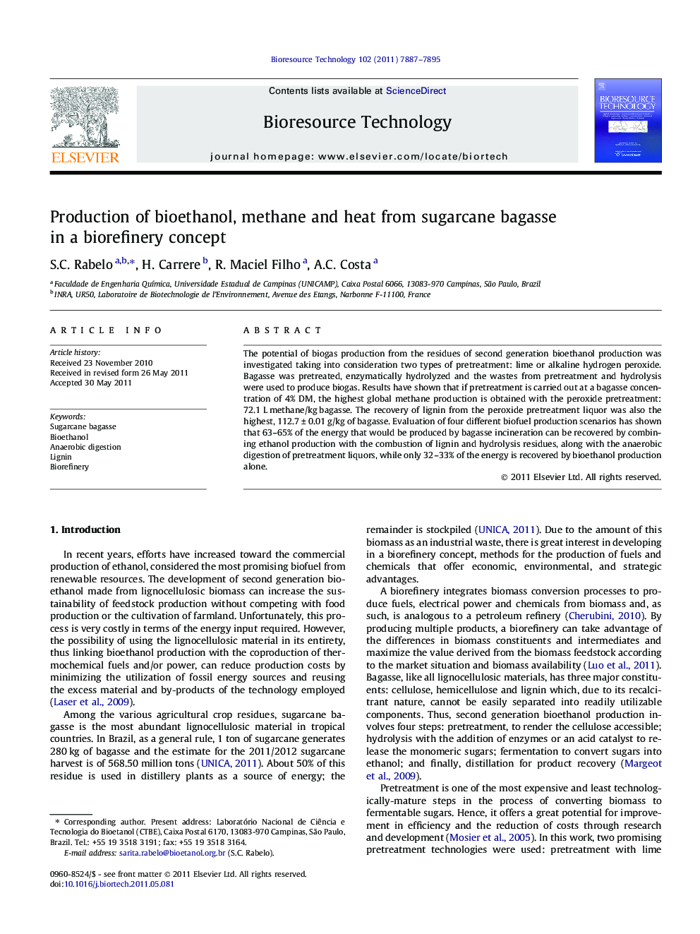 Production of bioethanol, methane and heat from sugarcane bagasse in a biorefinery concept