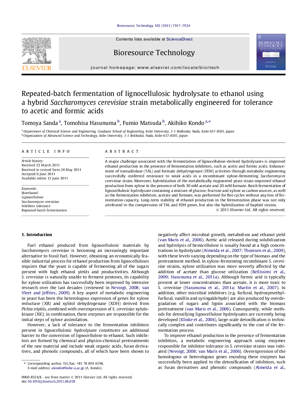 Repeated-batch fermentation of lignocellulosic hydrolysate to ethanol using a hybrid Saccharomyces cerevisiae strain metabolically engineered for tolerance to acetic and formic acids