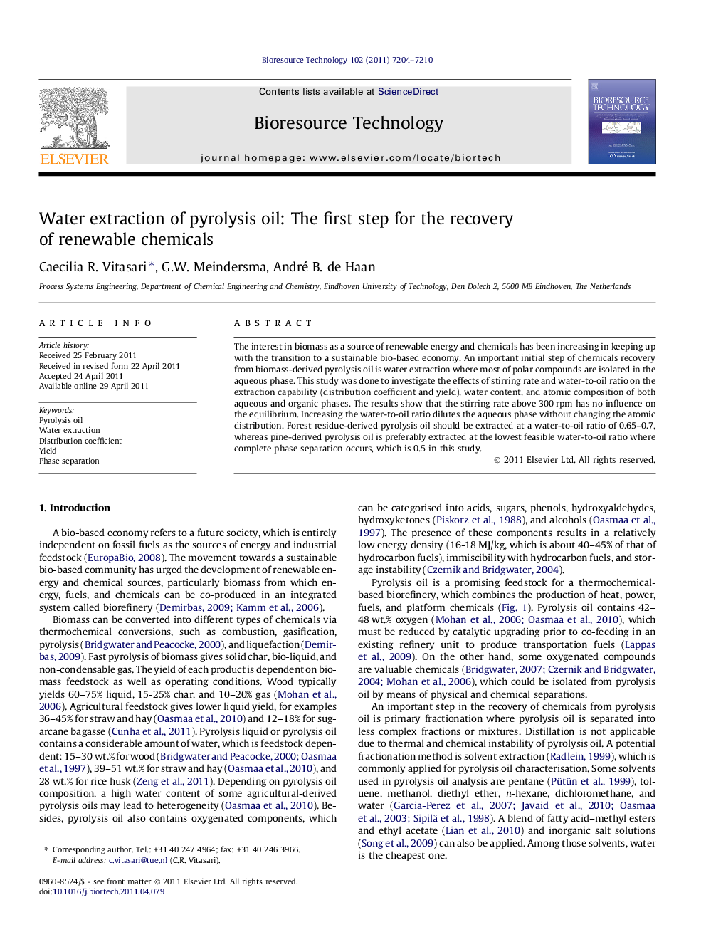 Water extraction of pyrolysis oil: The first step for the recovery of renewable chemicals