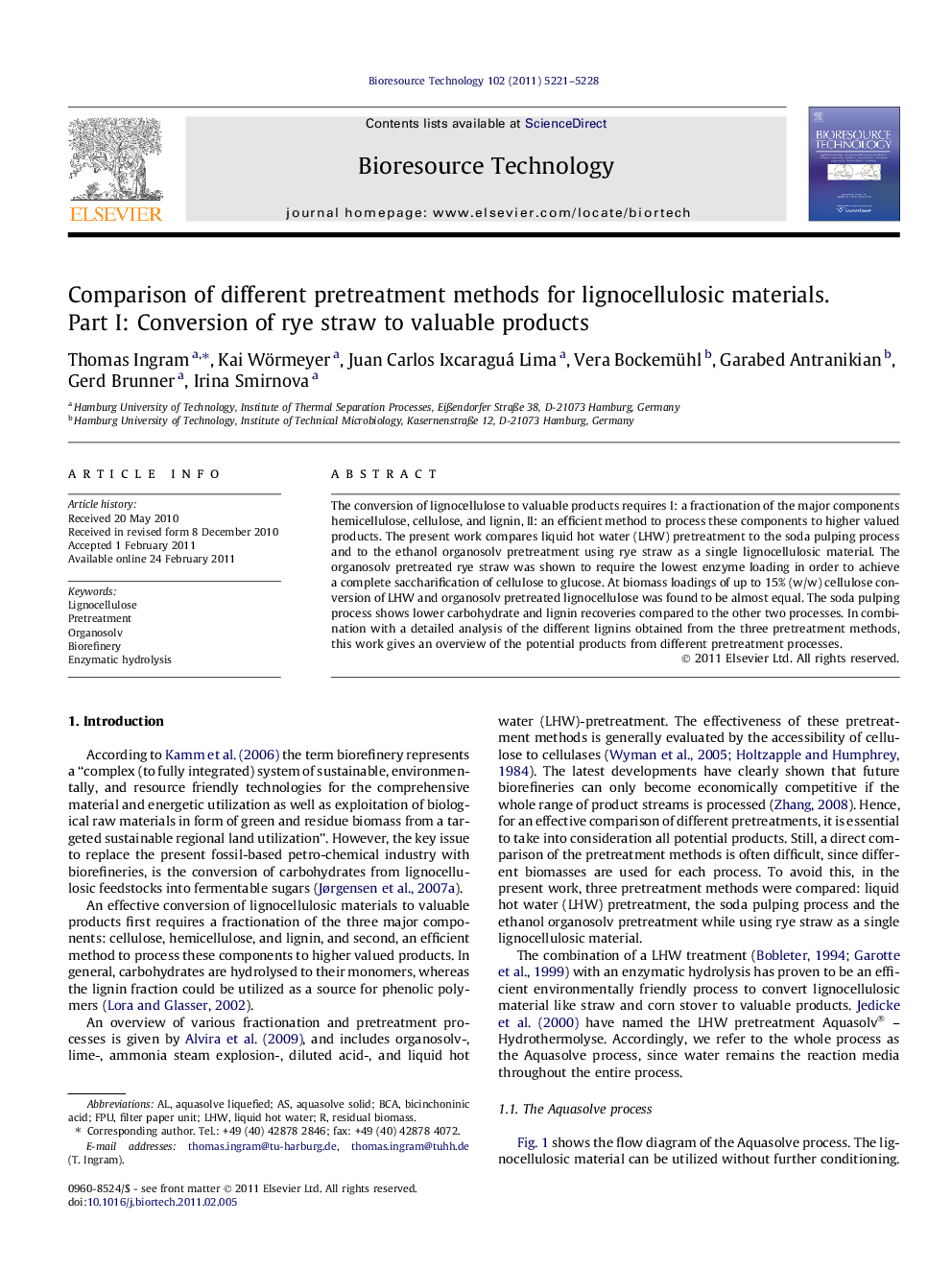 Comparison of different pretreatment methods for lignocellulosic materials. Part I: Conversion of rye straw to valuable products