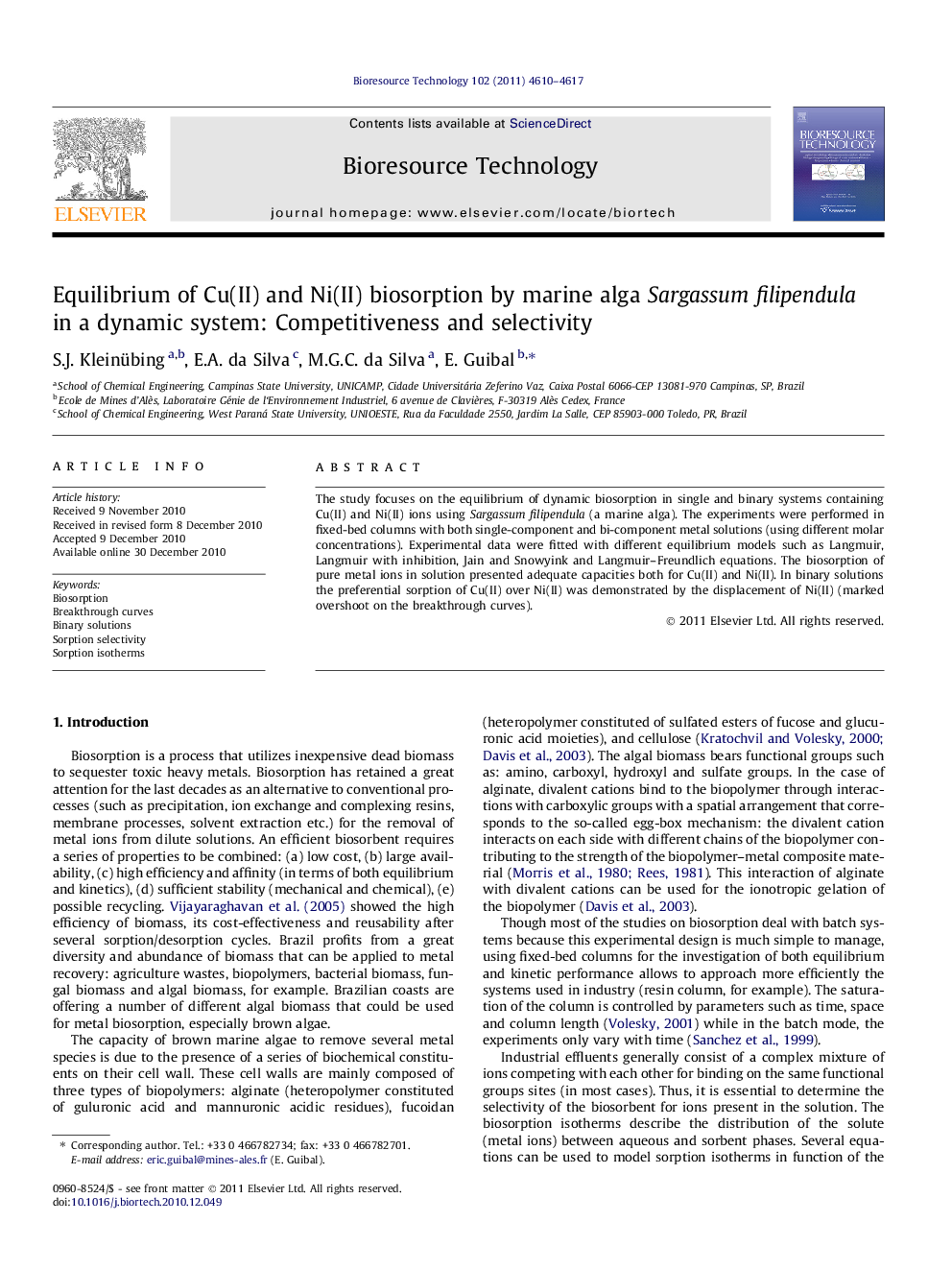 Equilibrium of Cu(II) and Ni(II) biosorption by marine alga Sargassumfilipendula in a dynamic system: Competitiveness and selectivity