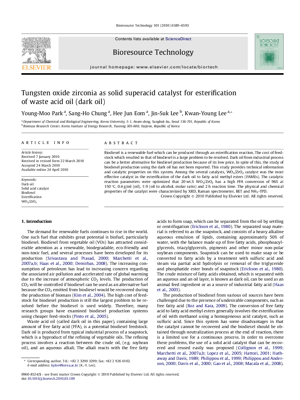 Tungsten oxide zirconia as solid superacid catalyst for esterification of waste acid oil (dark oil)