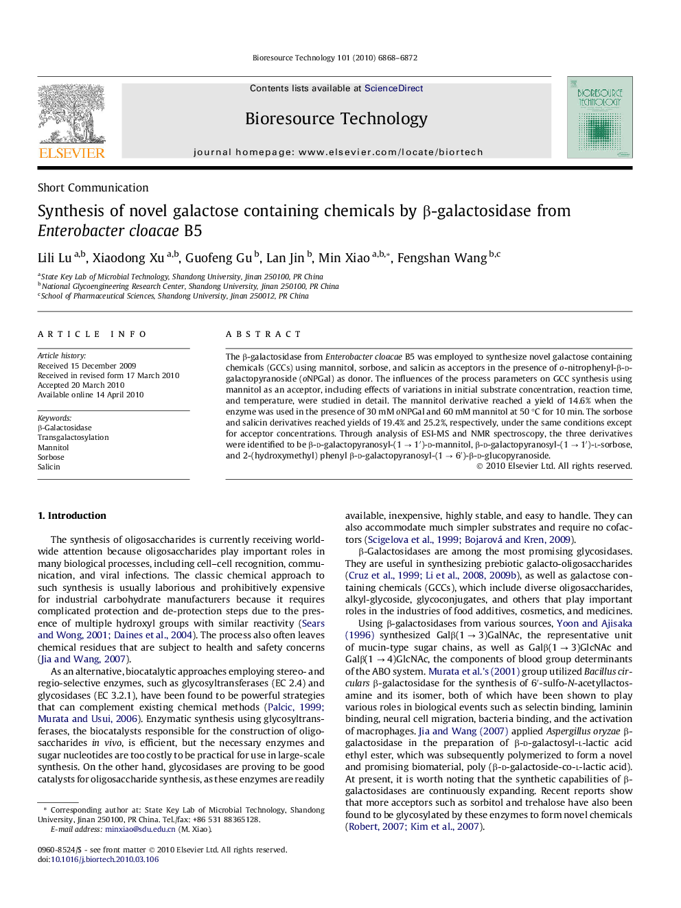 Synthesis of novel galactose containing chemicals by Î²-galactosidase from Enterobacter cloacae B5