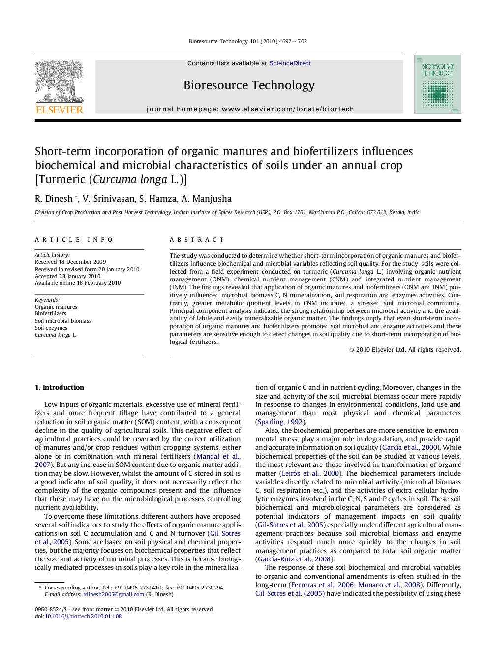 Short-term incorporation of organic manures and biofertilizers influences biochemical and microbial characteristics of soils under an annual crop [Turmeric (Curcuma longa L.)]