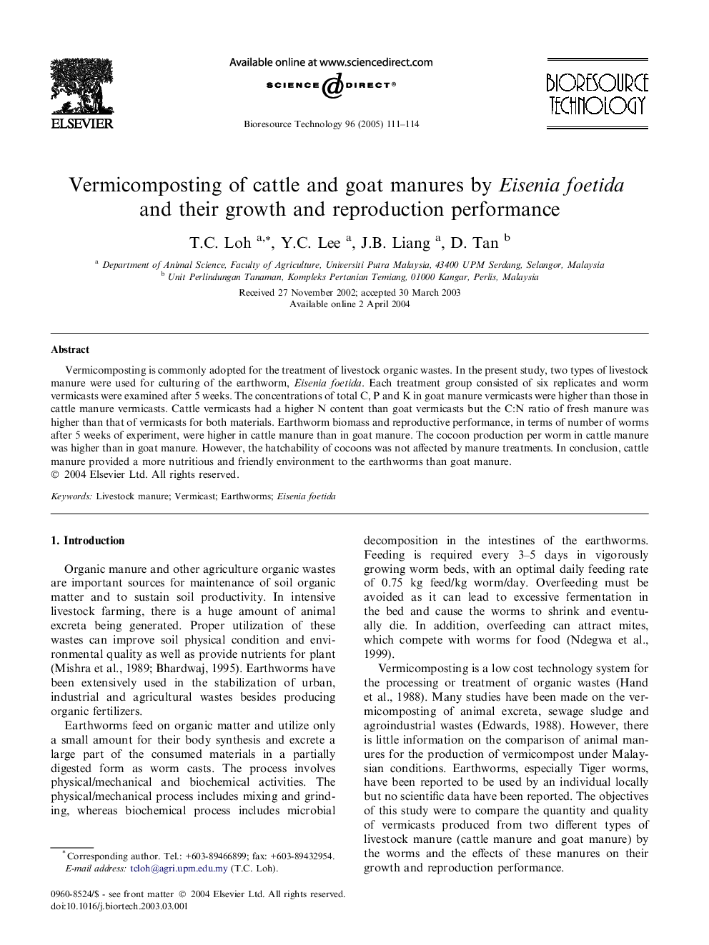 Vermicomposting of cattle and goat manures by Eisenia foetida and their growth and reproduction performance