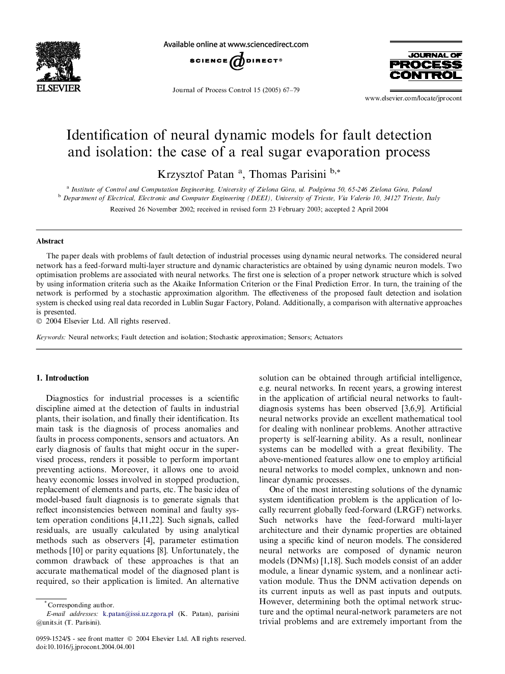 Identification of neural dynamic models for fault detection and isolation: the case of a real sugar evaporation process