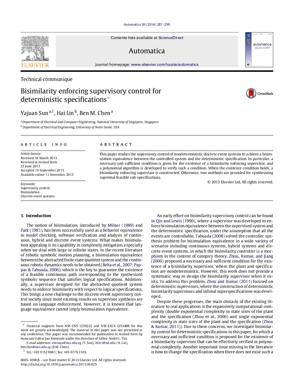 Bisimilarity enforcing supervisory control for deterministic specifications