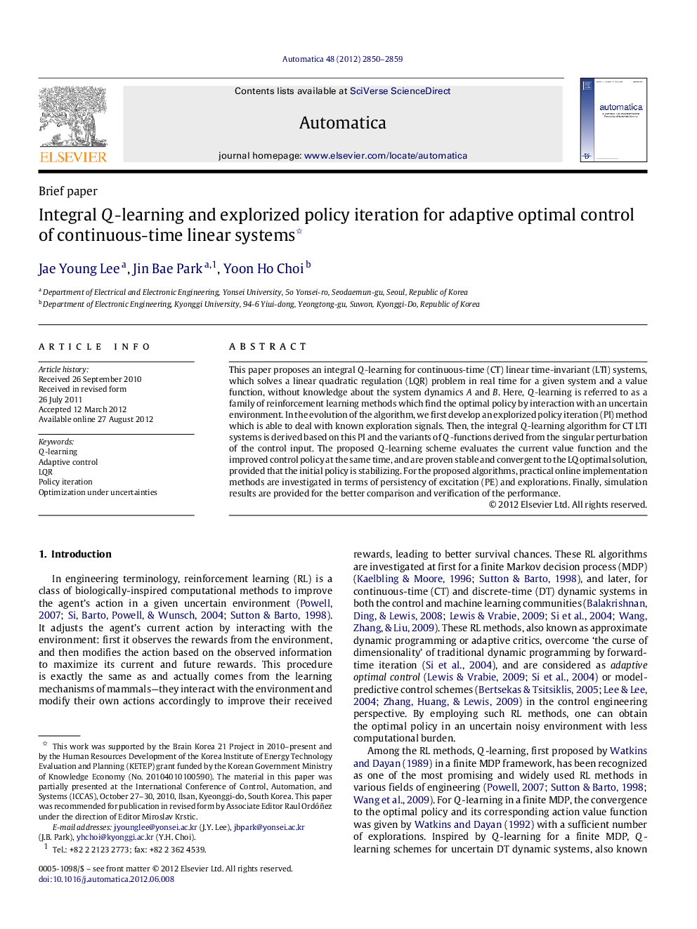 Integral Q-learning and explorized policy iteration for adaptive optimal control of continuous-time linear systems