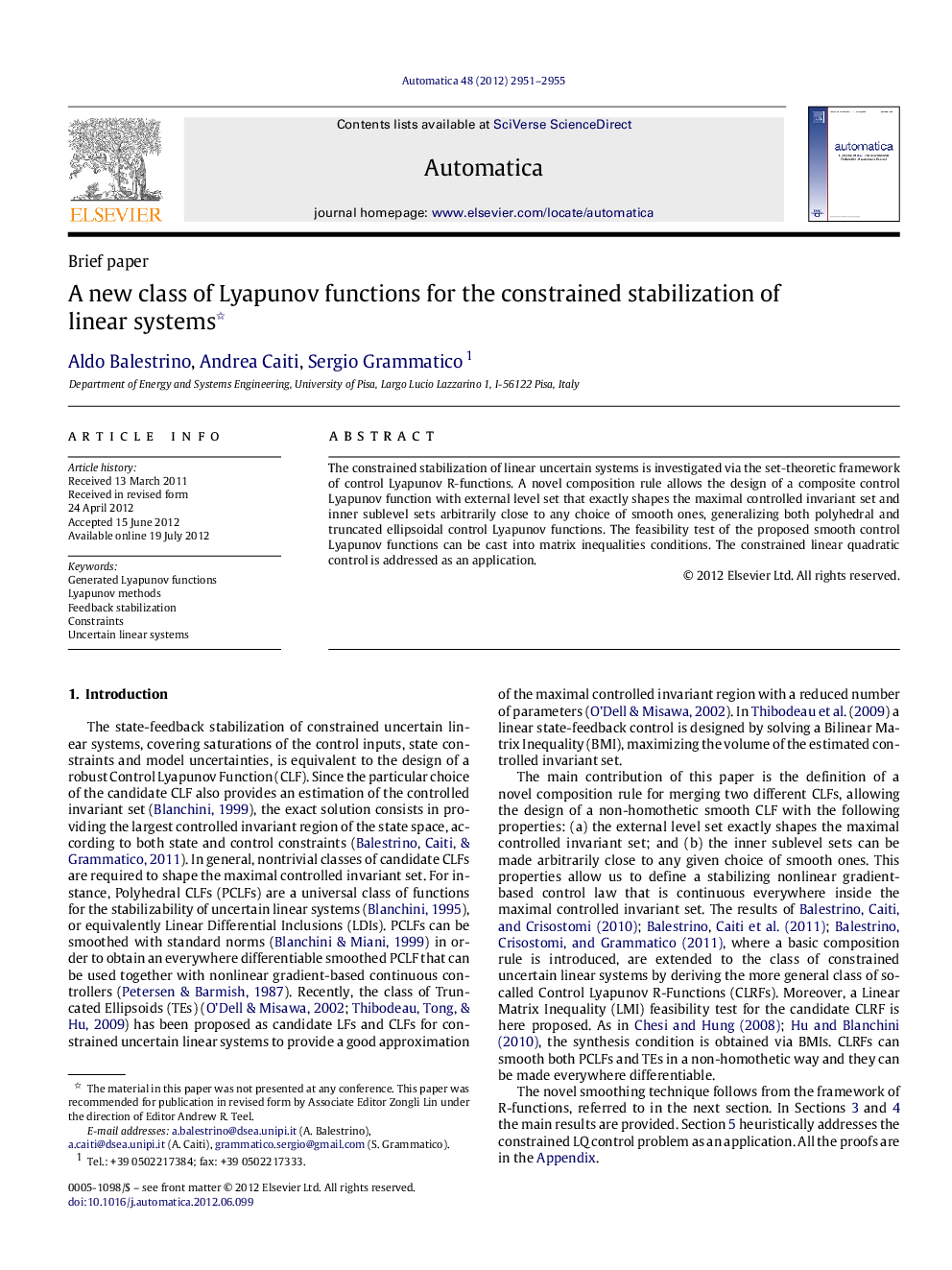 A new class of Lyapunov functions for the constrained stabilization of linear systems