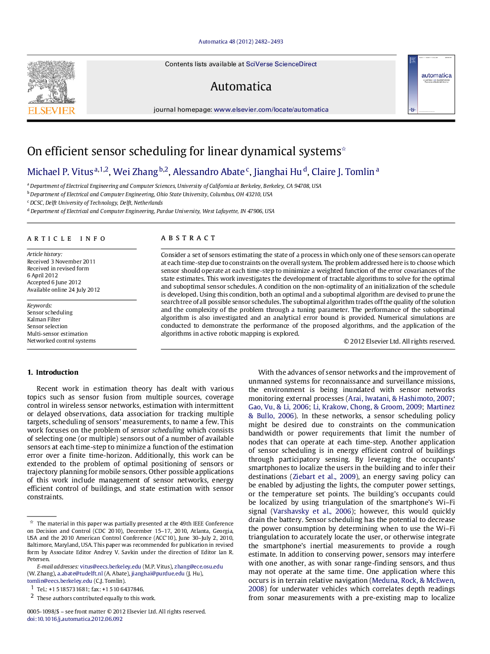 On efficient sensor scheduling for linear dynamical systems