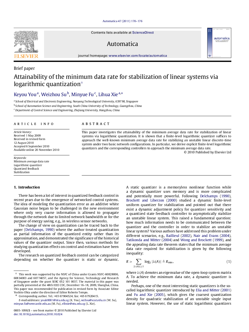 Attainability of the minimum data rate for stabilization of linear systems via logarithmic quantization