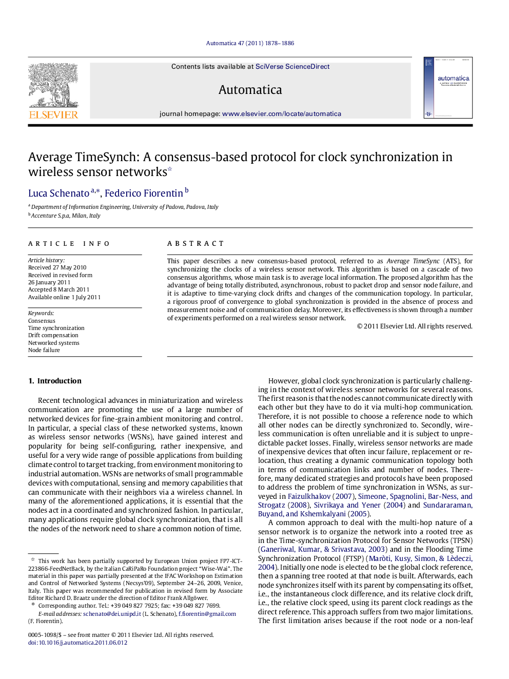 Average TimeSynch: A consensus-based protocol for clock synchronization in wireless sensor networks