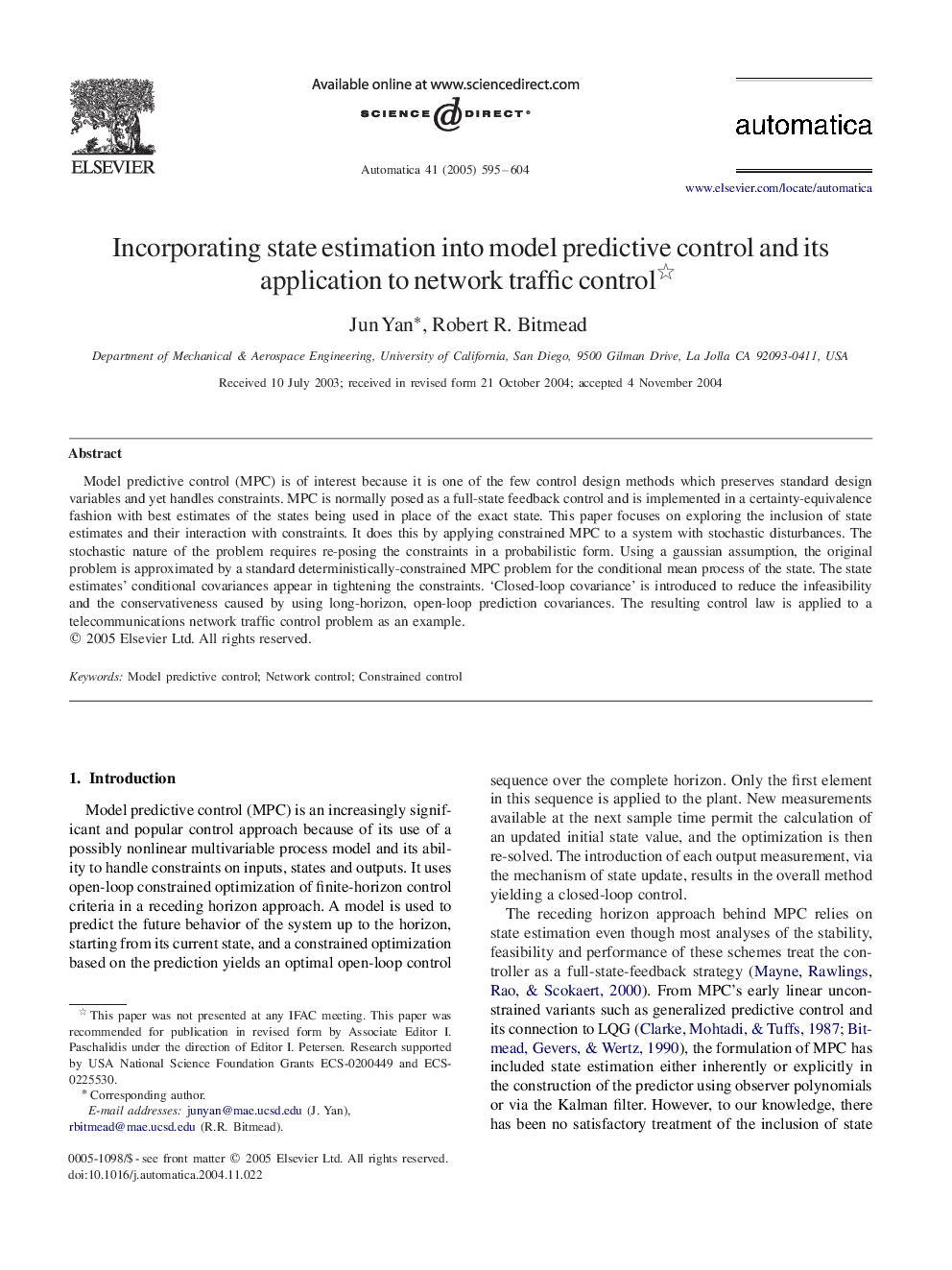 Incorporating state estimation into model predictive control and its application to network traffic control