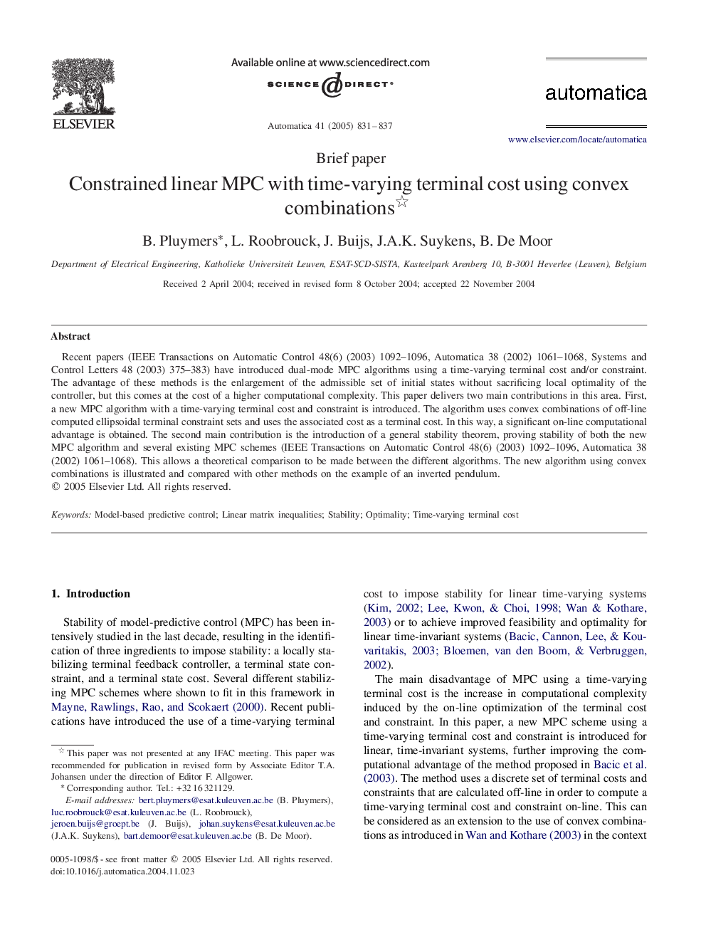 Constrained linear MPC with time-varying terminal cost using convex combinations
