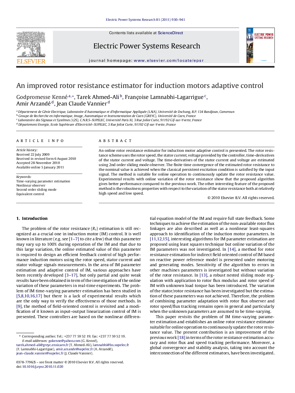 An improved rotor resistance estimator for induction motors adaptive control