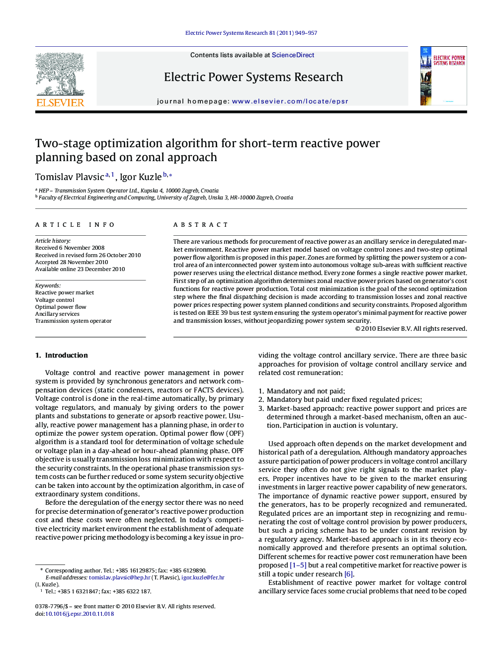 Two-stage optimization algorithm for short-term reactive power planning based on zonal approach