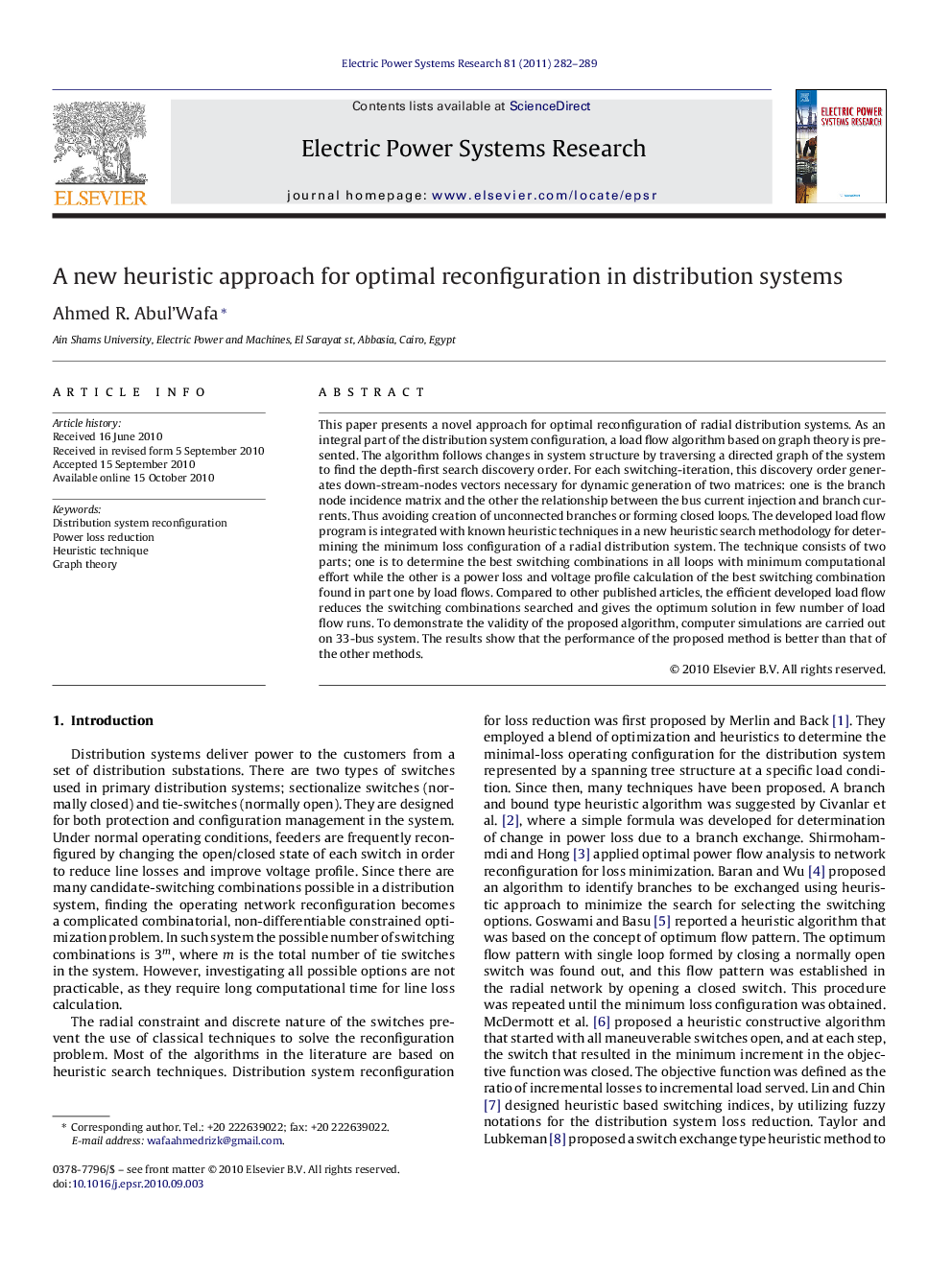 A new heuristic approach for optimal reconfiguration in distribution systems