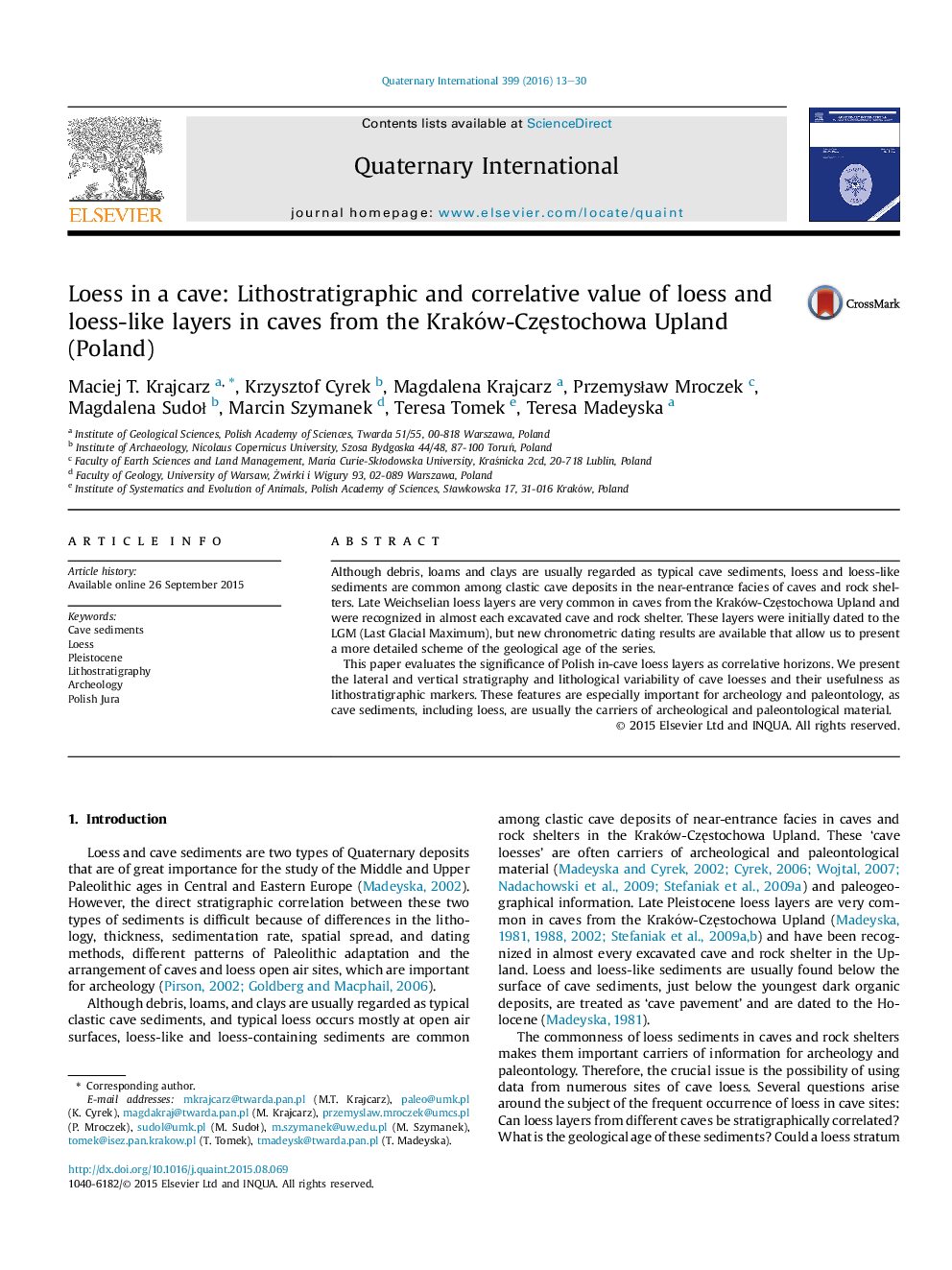 Loess in a cave: Lithostratigraphic and correlative value of loess and loess-like layers in caves from the Kraków-CzÄstochowa Upland (Poland)